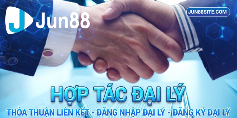 Kinh Nghiệm Chọn Đại Lý Nhà Cái Jun88 Để Nhận Hoa Hồng Khủng